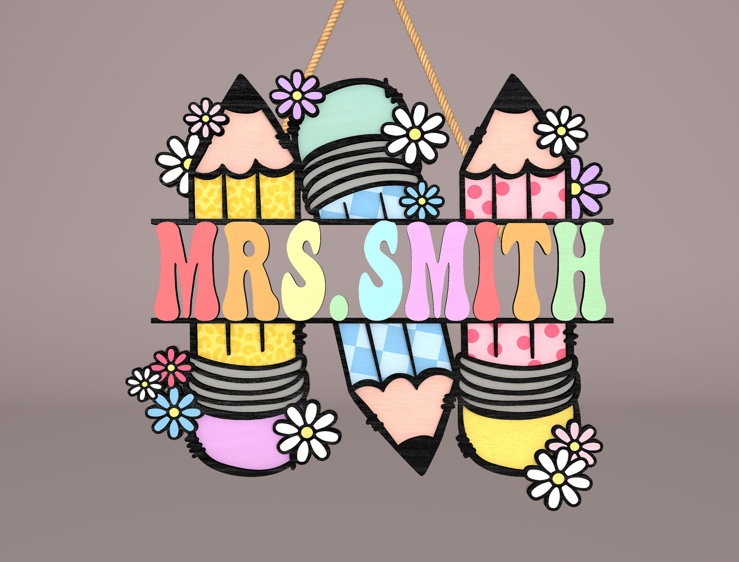 Personalized Pastel Pencil Classroom Door Sign Laser Cut File for Glowforge and xTool