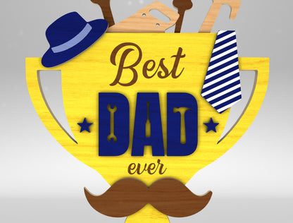 Best Dad Ever Trophy Award Sign SVG Laser Cut File for xTool and LightBurn