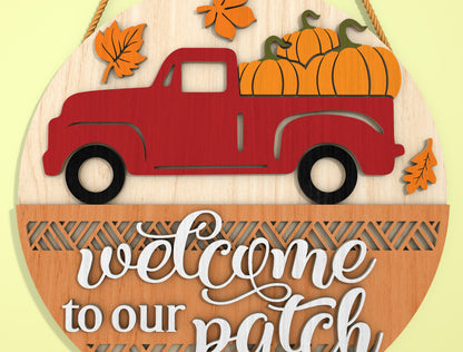 Welcome to Our Patch Pumpkin Truck Door Hanger SVG for Glowforge xTool LightBurn