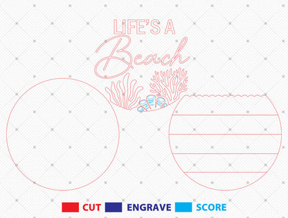 “Life’s a Beach” Door Sign SVG for Glowforge and LightBurn