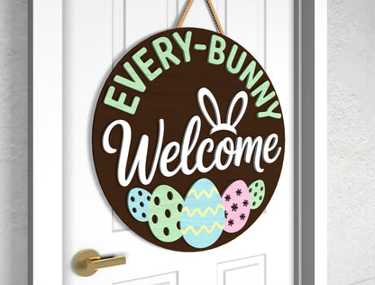 Every Bunny Welcome Easter Door Sign SVG Funny Pun for Glowforge and xTool