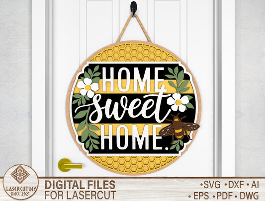 Home Sweet Home Bee Door Hanger SVG Laser Cut File for Glowforge and xTool