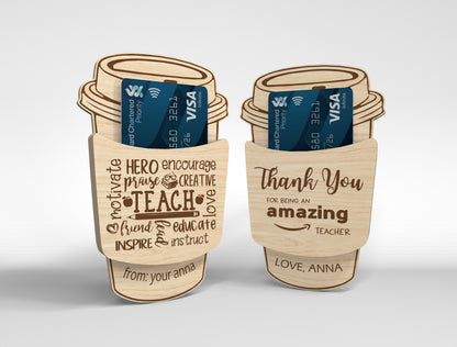 Teacher Coffee Gift Card Holder SVG Laser Cut File for xTool and Glowforge