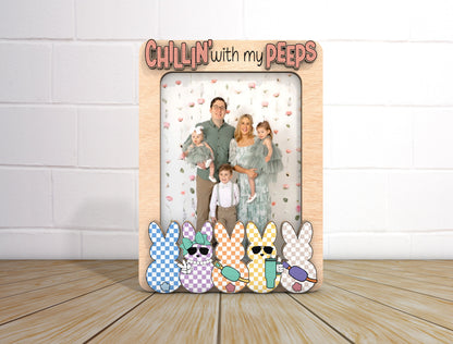 Chillin With My Peeps Photo Frame SVG Personalized Easter for Glowforge