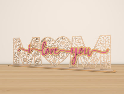 Mom I Love You Laser Cut File | Mother’s Day Wooden Sign | Floral Pattern Decor | Glowforge, xTool, LightBurn Compatible, etc.