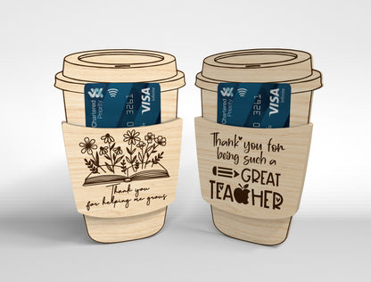 Teacher Coffee Cup Gift Card Holder SVG Bundle for Glowforge and xTool