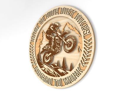 "Born To Ride" Motocross Dad Sign SVG Laser Cut File for LightBurn and Glowforge