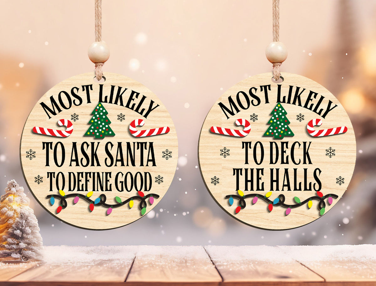 Most Likely To Christmas Ornament SVG Bundle Funny Laser Cut 6