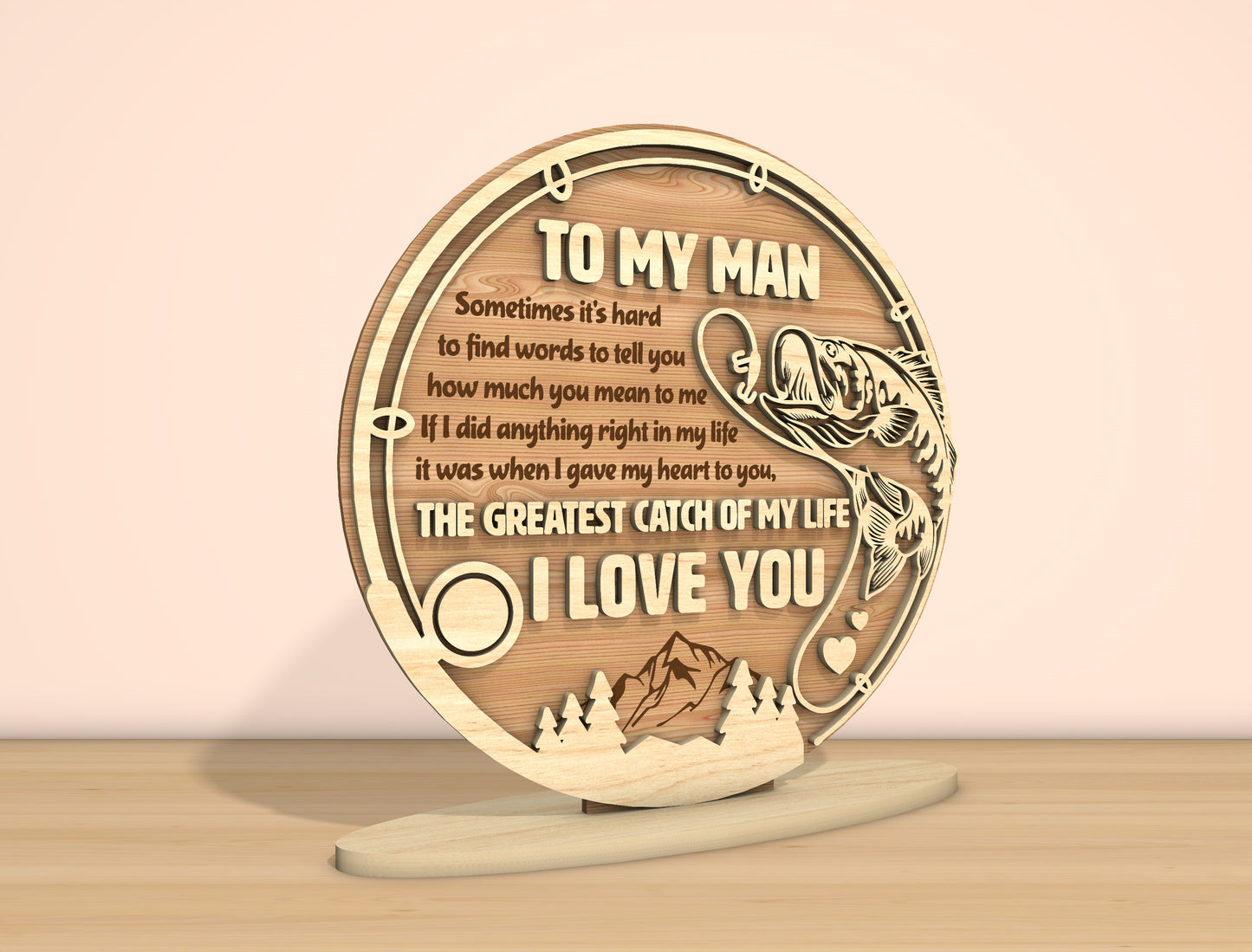 To My Man Fishing Laser Cut File Set | Romantic Fishing Quote Decor | Rustic Wooden Gift | Glowforge, xTool, LightBurn, etc.