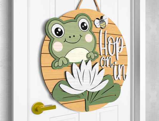 Hop On In Frog Door Sign SVG Laser Cut File for Glowforge and LightBurn