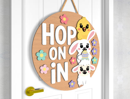Easter Bunny Chick Door Sign SVG Hop On In Welcome Bundle for LightBurn