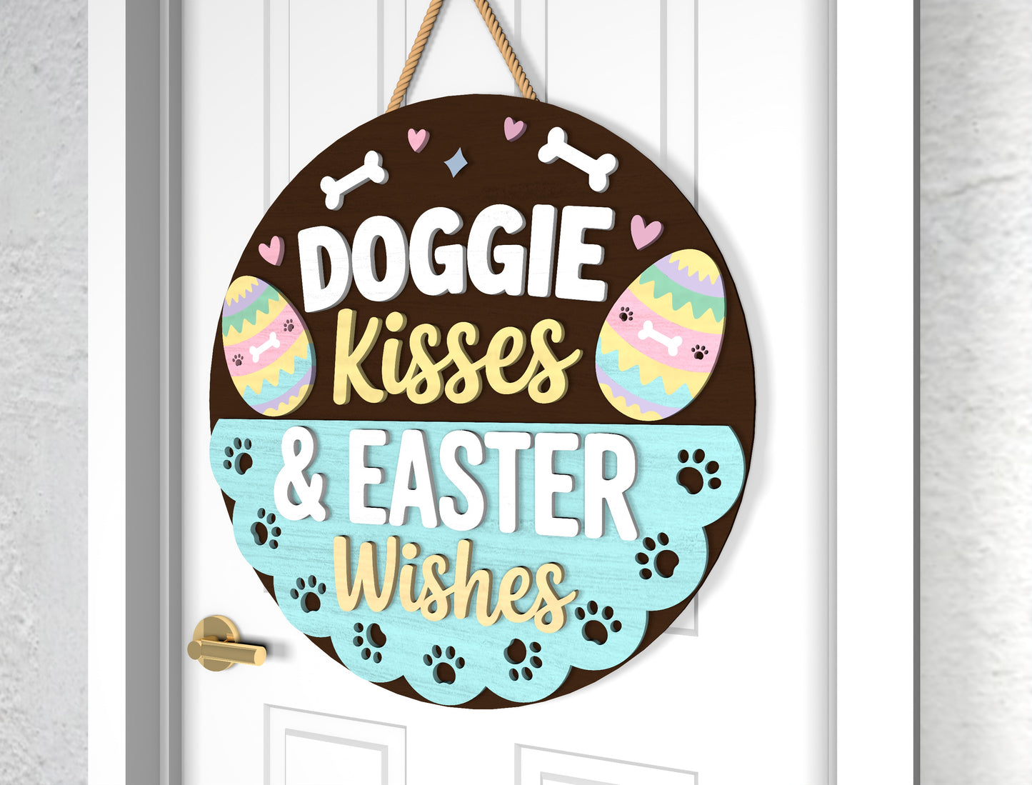 Happy Easter Bunny Door Sign SVG Doggie Kisses Pet Lover for LightBurn