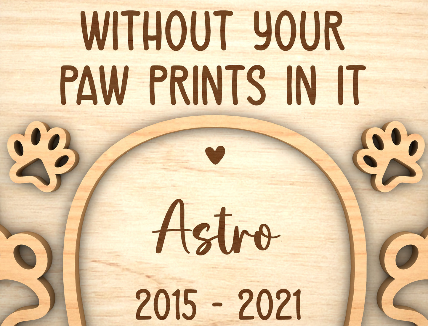 Pet Memorial Tabletop Sign SVG Laser Cut File for Glowforge