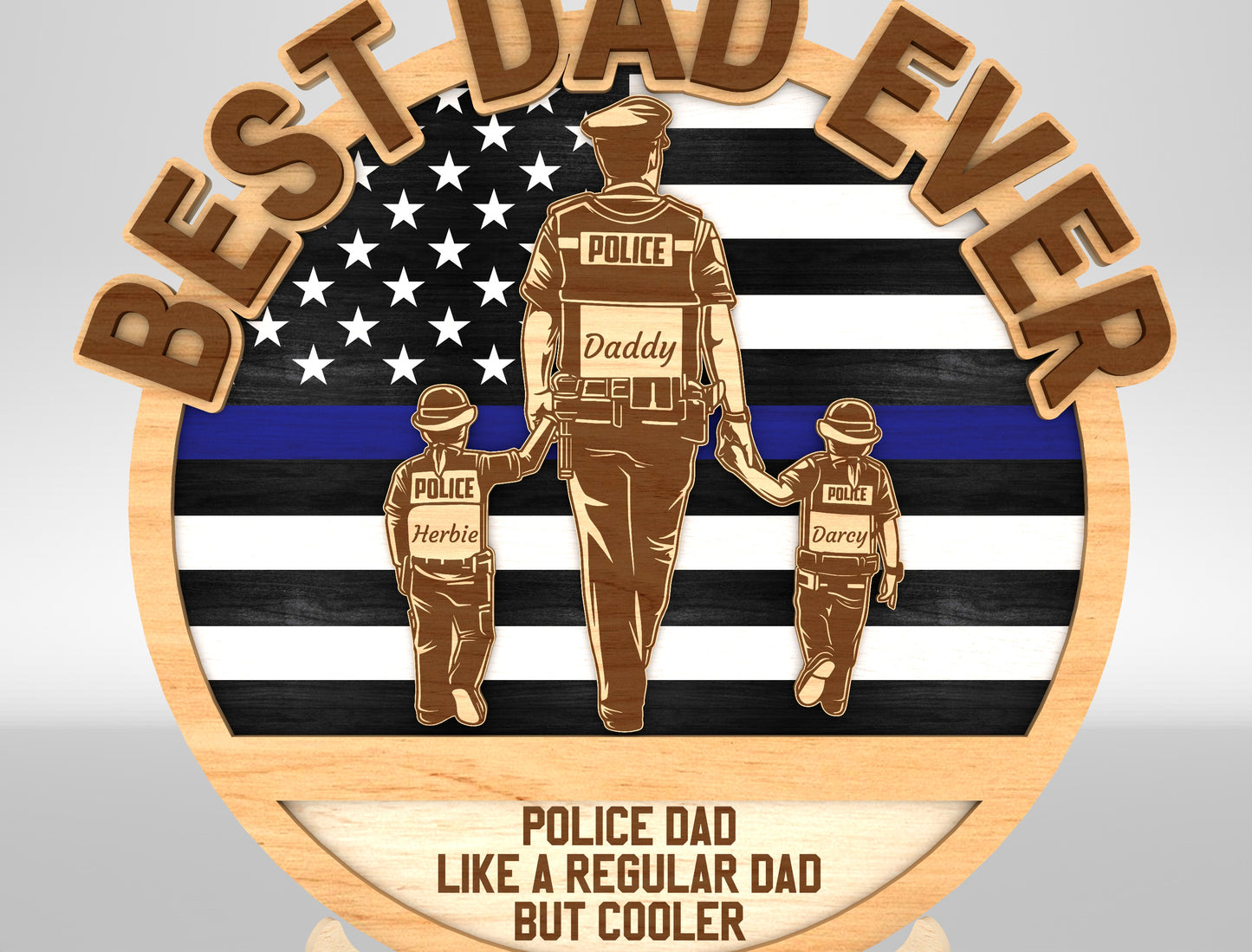 Best Dad Ever Police Sign SVG Laser Cut File for Glowforge and xTool