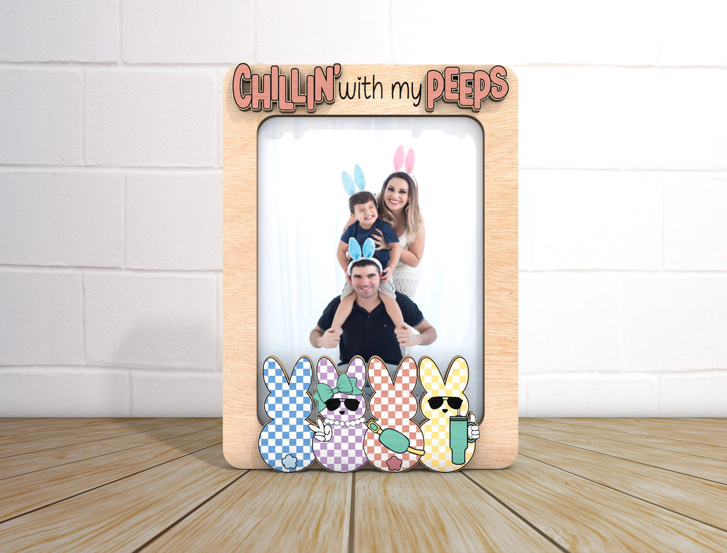 Chillin With My Peeps Photo Frame SVG Personalized Easter for Glowforge