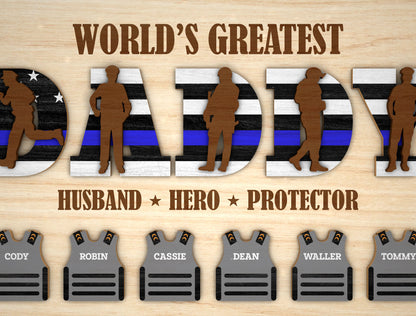 Police Dad Sign SVG Laser Cut File for Glowforge and LightBurn
