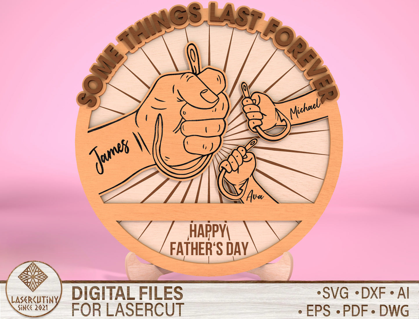 Father Son Fist Bump Sign Some Things Last Forever SVG Laser Cut File