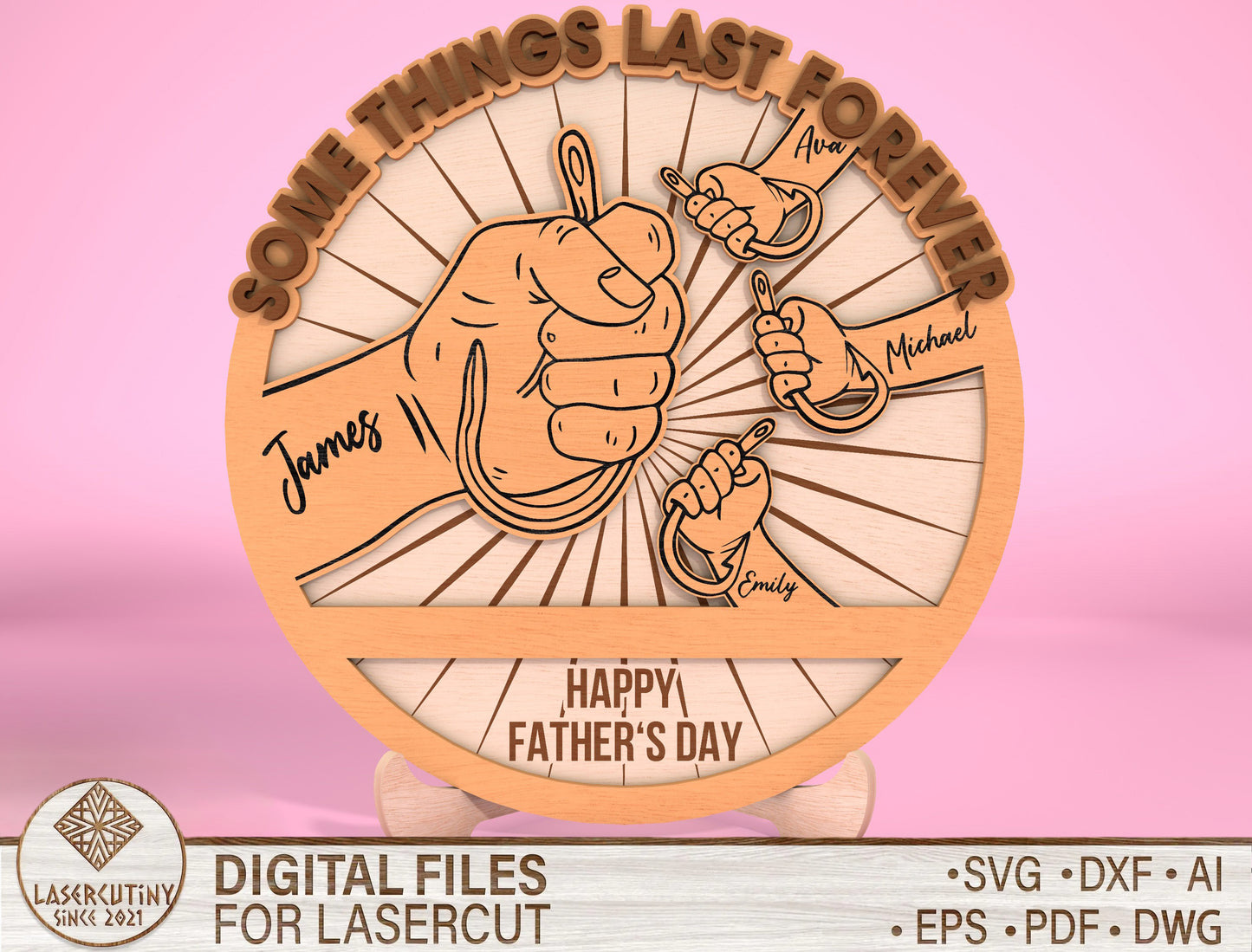 Father Son Fist Bump Sign Some Things Last Forever SVG Laser Cut File