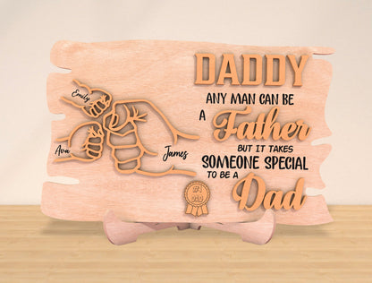 Personalized Daddy Sign “Someone Special To Be A Dad” SVG Laser Cut File
