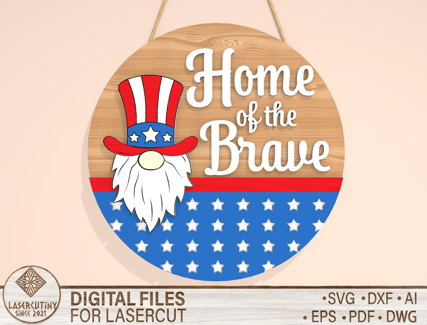 Home of the Brave Gnome SVG Laser Cut File for Glowforge