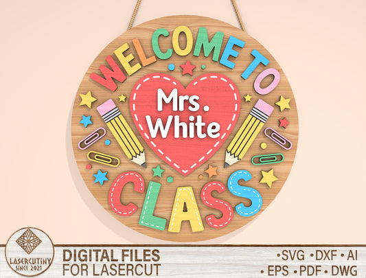 Personalized Teacher Classroom Door Sign SVG Laser Cut File for Glowforge and LightBurn