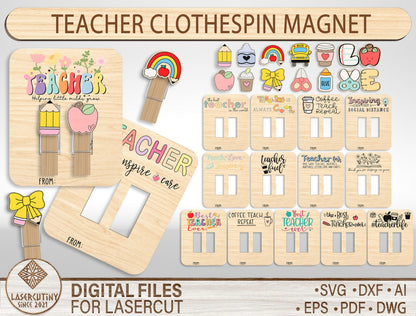 Teacher Clothespin Magnet Bundle SVG Laser Cut File for Glowforge and xTool