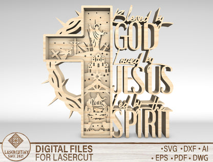 Blessed by God Loved by Jesus Multilayer Sign SVG for LightBurn