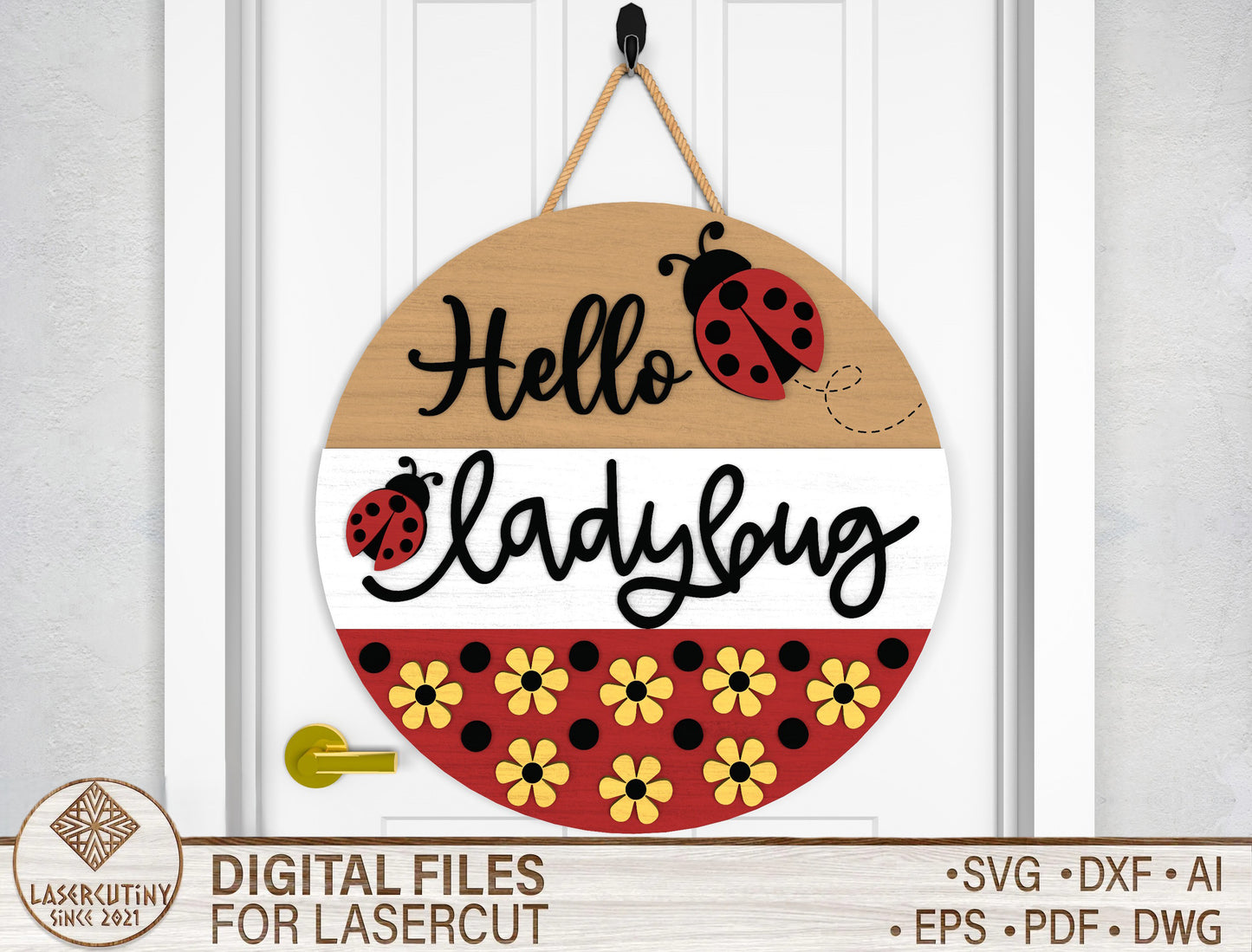 Hello Ladybug Door Hanger SVG for Glowforge