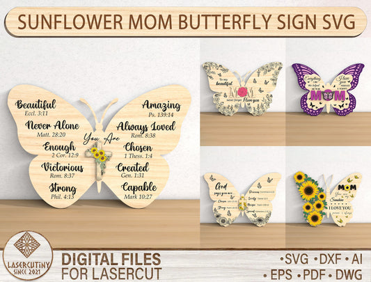 Butterfly Mom Sunflower Quote Sign SVG Bundle for LightBurn and xTool