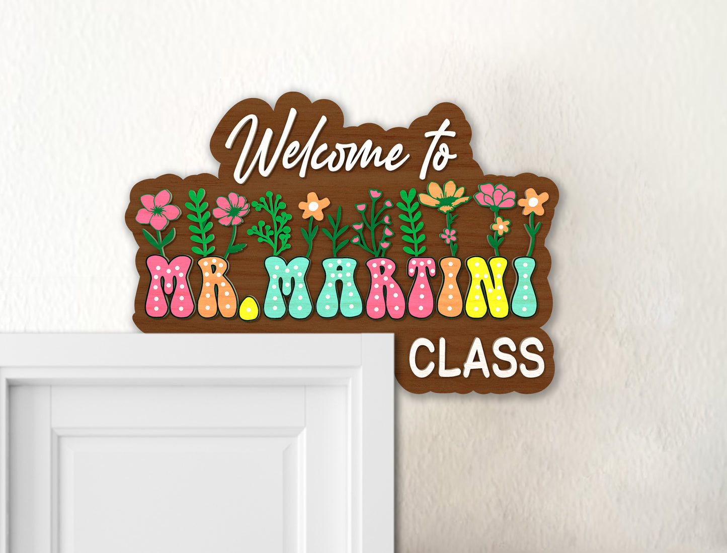 Personalized 3D Teacher Doorframe Sign Laser Cut File SVG for LightBurn and Glowforge