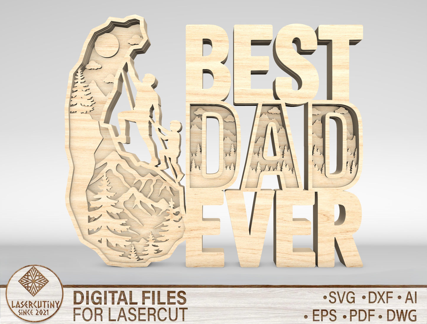 Best Dad Ever Hiking Sign SVG Laser Cut File for xTool and LightBurn