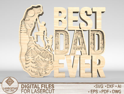 Best Dad Ever Hiking Sign SVG Laser Cut File for xTool and LightBurn