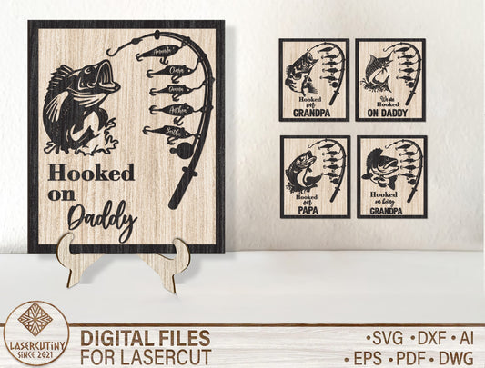Hooked on Daddy Fishing Sign SVG for Glowforge and xTool