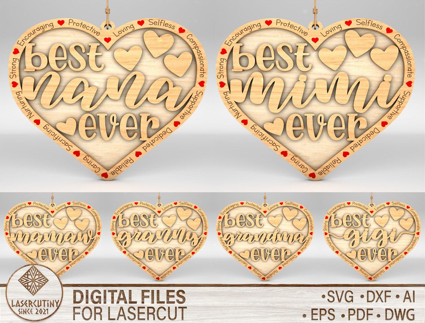 Best Nana Ever Heart Ornament SVG for LightBurn and xTool
