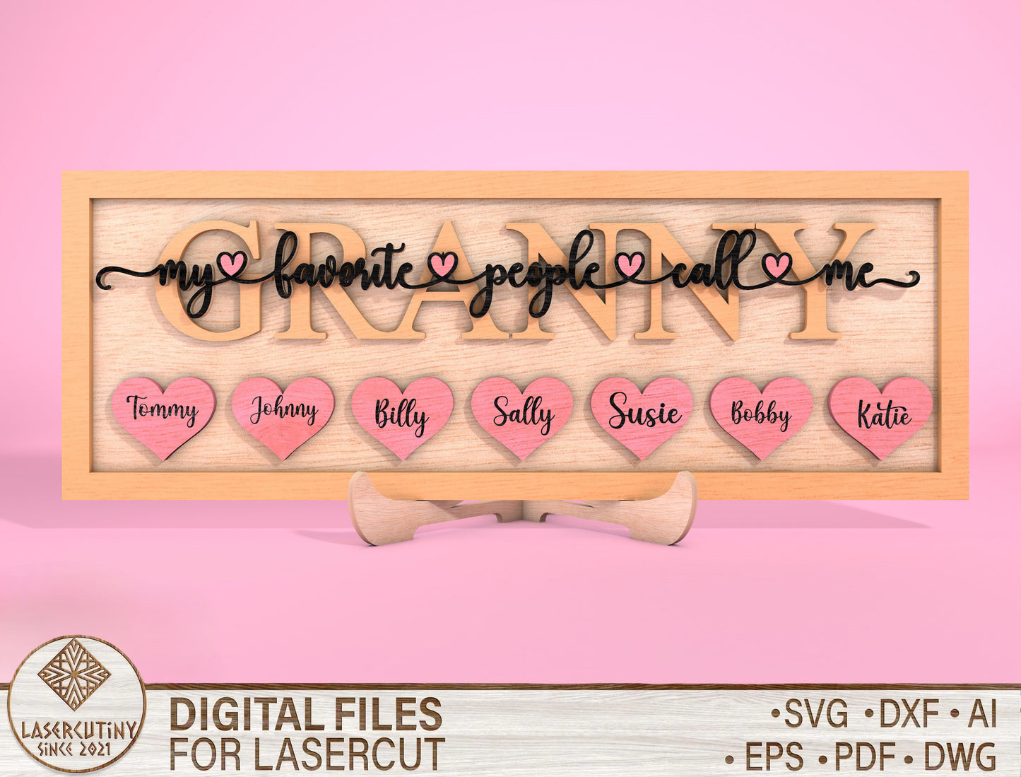 My Favorite People Call Me Mama Name Sign SVG for LightBurn and xTool