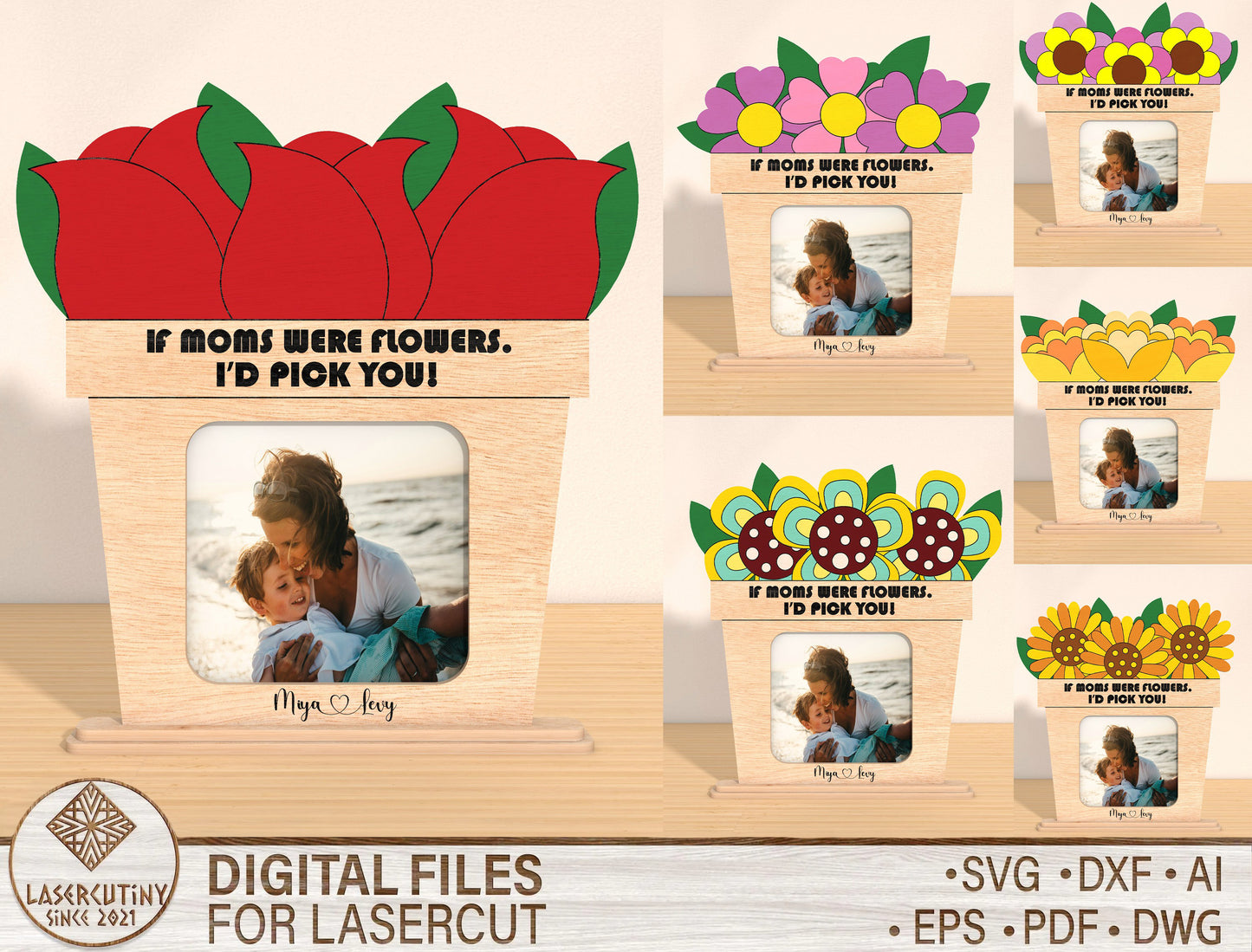 Mom Floral Photo Frame Stand SVG Bundle for Glowforge and xTool