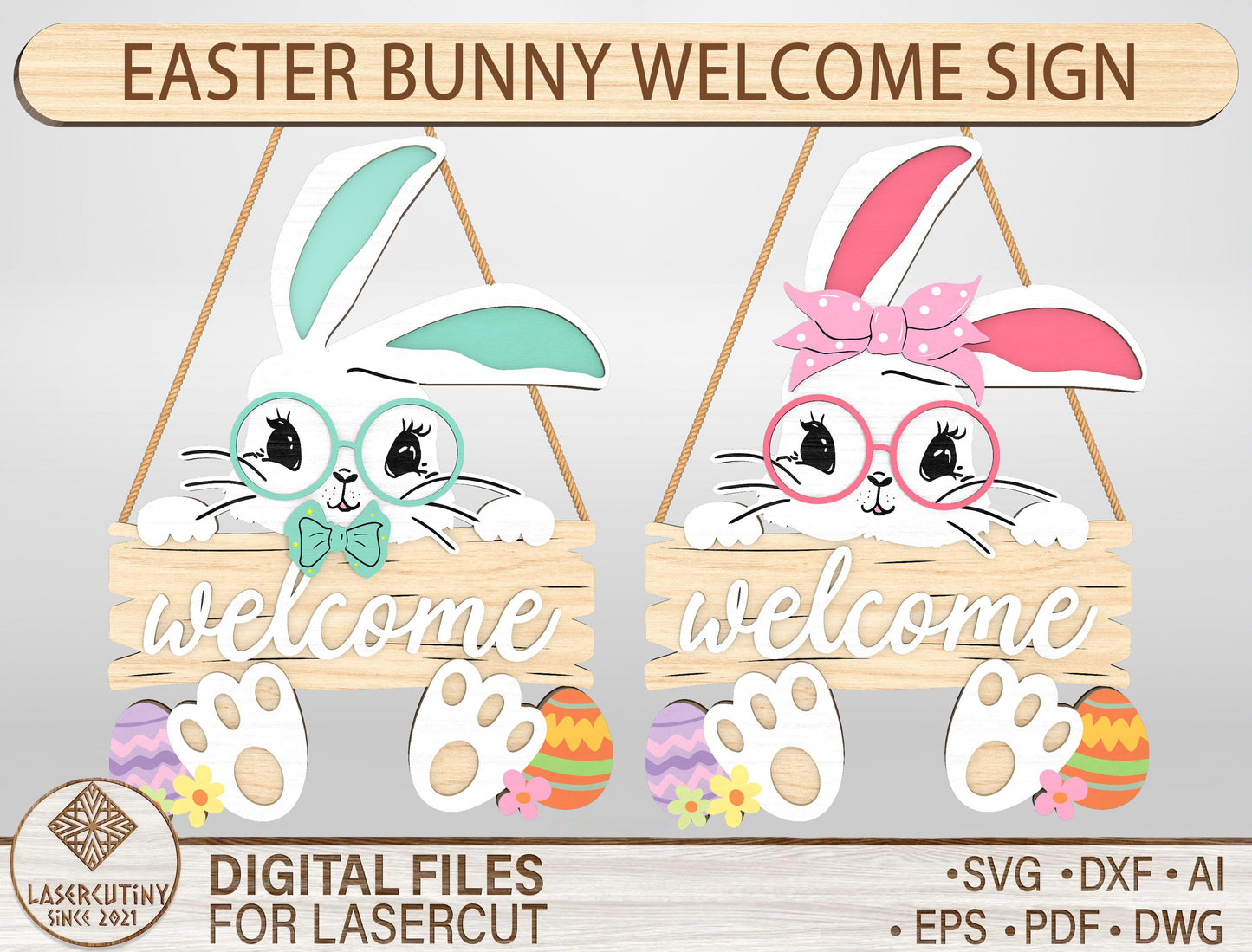 Easter Bunny Welcome Sign SVG Bundle Cute Door Hanger for Glowforge and xTool