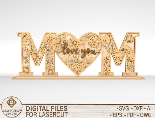 Mom Love You Floral Letter Sign SVG Bundle Laser Cut File for Glowforge and xTool