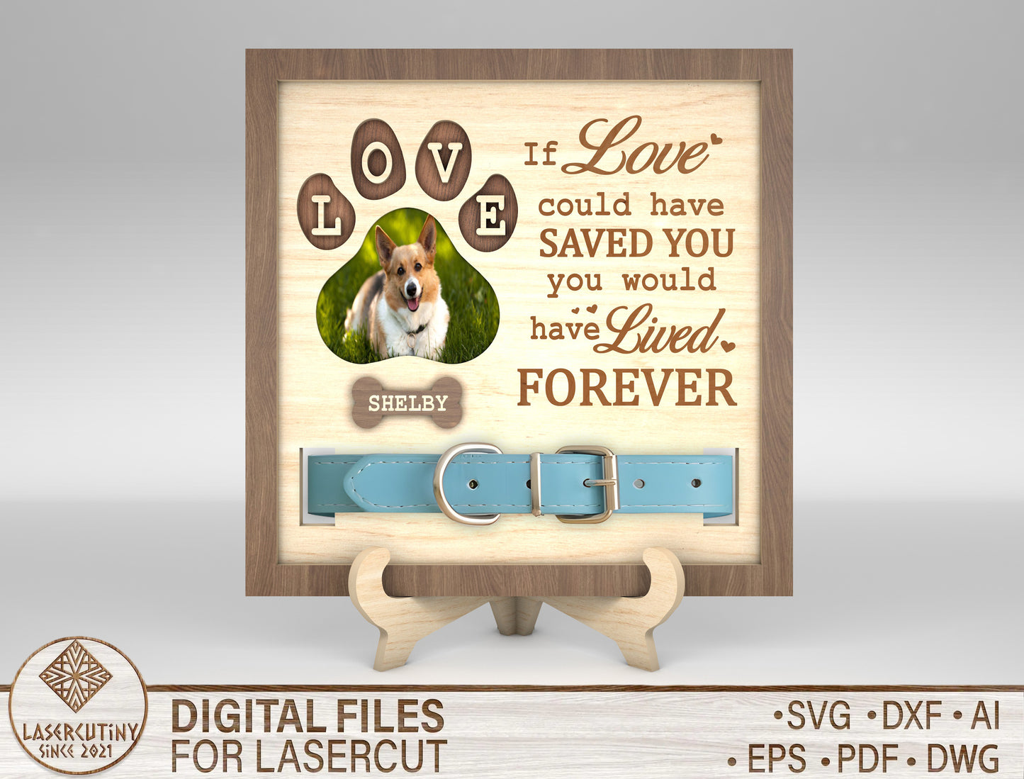 Pet Memorial Collar Frame Love Could Have Saved You SVG Laser Cut File for xTool
