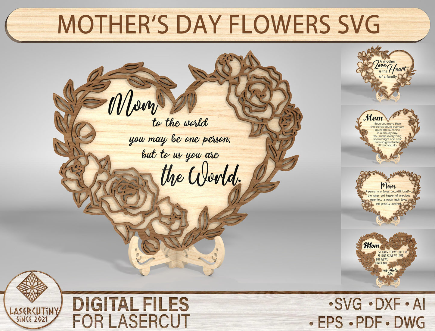 Floral Heart Mom Quote Stand SVG Bundle for Glowforge and xTool