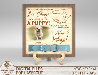 Dog Memorial Collar Frame SVG “I’m Okay” for Glowforge and LightBurn