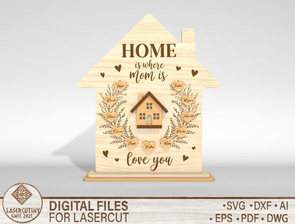 Personalized Mom House SVG Home Is Where Mom Is Laser Cut File for Glowforge and LightBurn