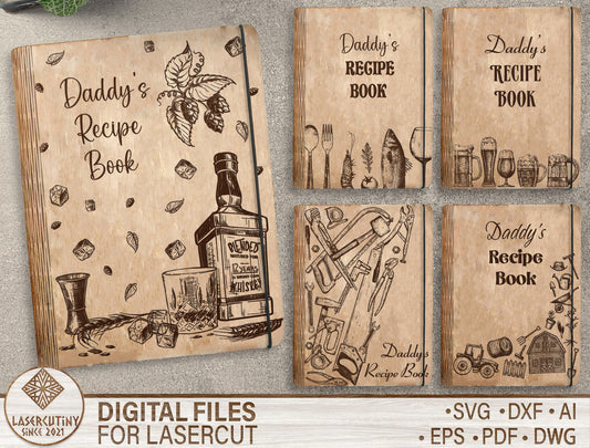 Daddy Recipe Book SVG Bundle for Glowforge and xTool Laser Files