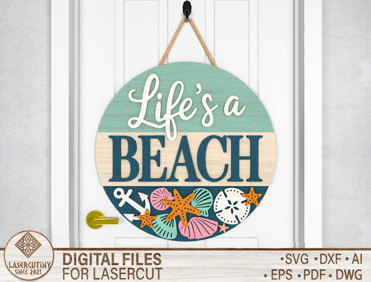 Life A Beach Door Hanger SVG for Glowforge