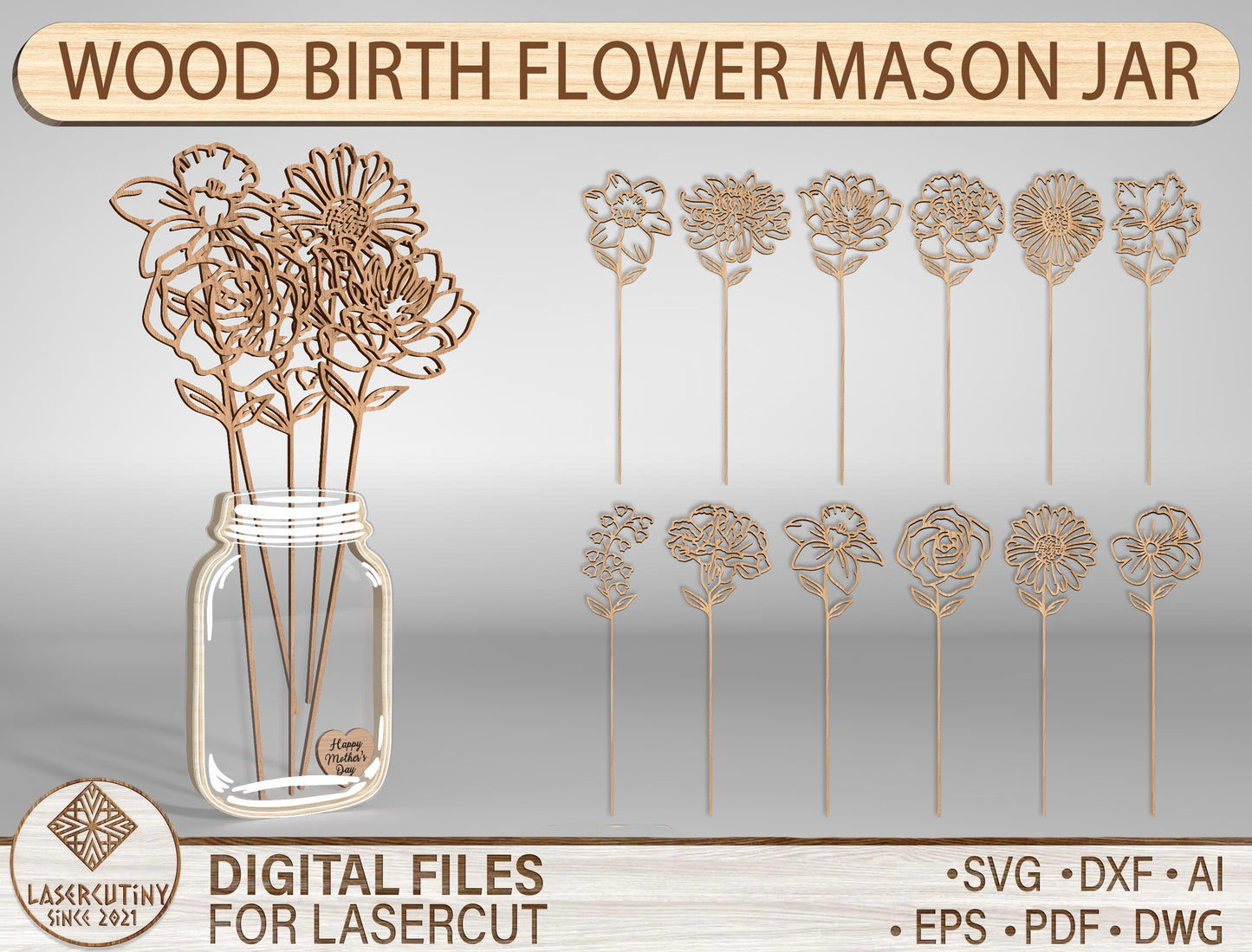 Birth Flower Mason Jar SVG Wooden Bouquet Decor for Glowforge