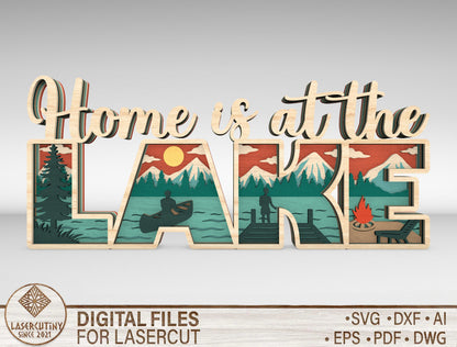 Home Is at the Lake Multilayer SVG for Glowforge and xTool