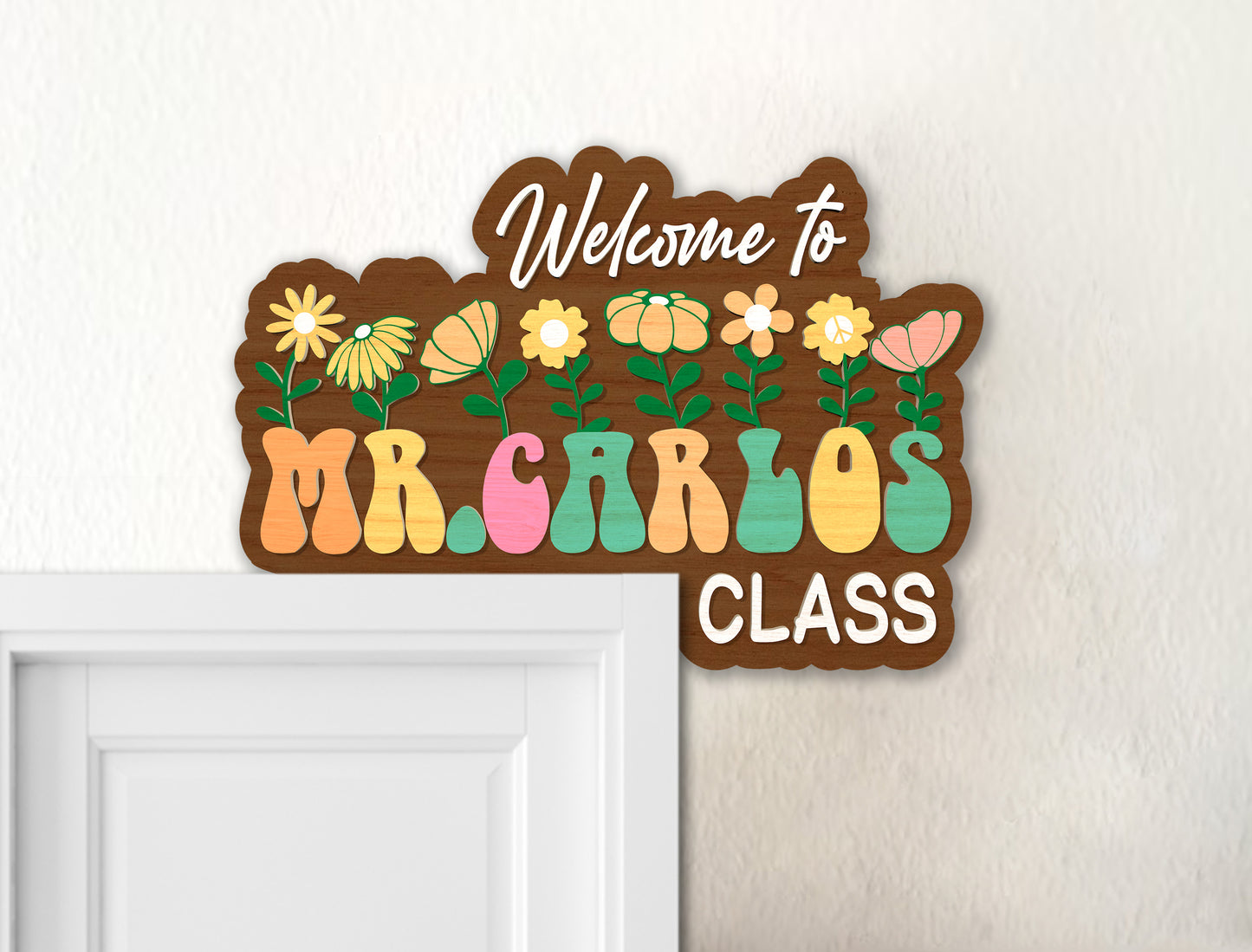 Personalized 3D Teacher Doorframe Sign Laser Cut File SVG for LightBurn and Glowforge
