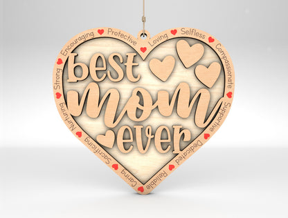 Best Mom Ever Heart Ornament SVG Multiple Titles for LightBurn