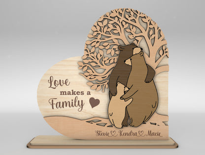Bear Family Love Makes a Family Sign SVG for Glowforge