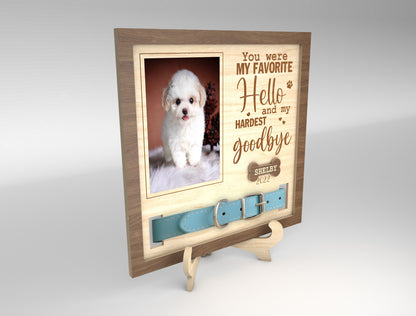 Pet Memorial Collar Frame SVG “Favorite Hello Hardest Goodbye” for Glowforge